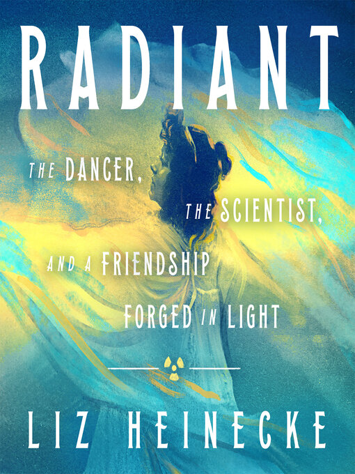 Title details for Radiant by Liz Heinecke - Available